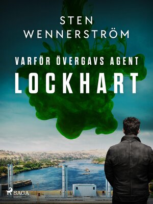 cover image of Varför övergavs agent Lockhart